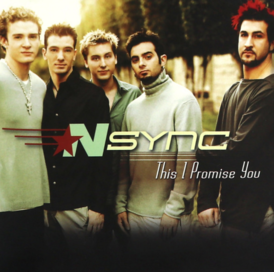 Обложка сингла ’N Sync «This I Promise You» (2000)