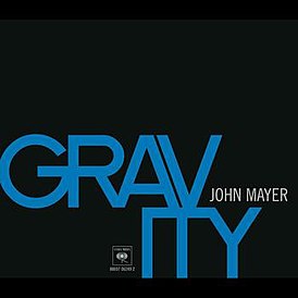 Обложка сингла Джона Мейера «Gravity» (2007)
