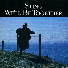 Обложка сингла Стинга «We’ll Be Together» (1987)