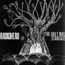 Обложка сингла Radiohead «The Daily Mail»/«Staircase» (2011)