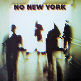 Обложка альбома разных исполнителей «No New York» ()