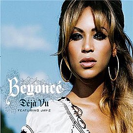 Обложка сингла Бейонсе при участии Jay-Z «Déjà Vu» ()