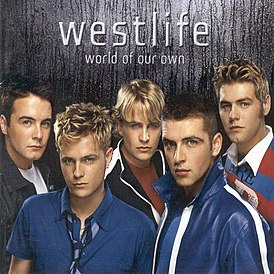 Обложка альбома Westlife «World Of Our Own» (2001)