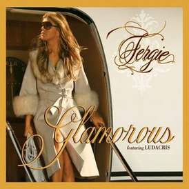 Обложка сингла Ферги при участии Лудакриса «Glamorous» (2007)