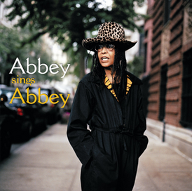 Обложка альбома Эбби Линкольн «Abbey Sings Abbey» (2007)