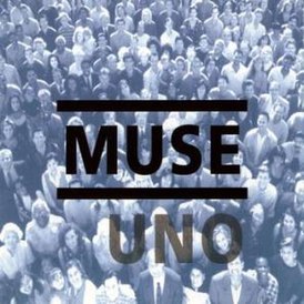 Обложка сингла Muse «Uno» (1999)