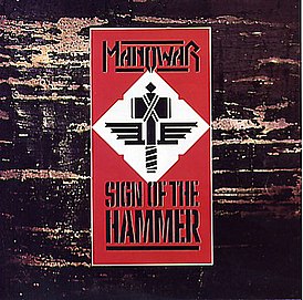 Обложка альбома Manowar «Sign of the Hammer» (1984)