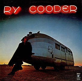 Обложка альбома Рая Кудера «Ry Cooder» (1970)