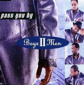 Обложка сингла Boyz II Men «Pass You By» (2000)