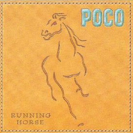 Обложка альбома Poco «Running Horse» (2002)