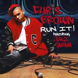 Обложка сингла Криса Брауна «Run It!» (2005)