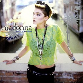 Обложка сингла Мадонны «Like a Virgin» (1984)