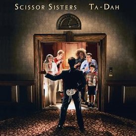 Обложка альбома Scissor Sisters «Ta-Dah» (2006)