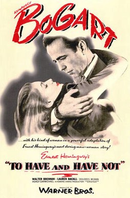 Datoteka:To Have and Have Not (1944 film) poster.jpg