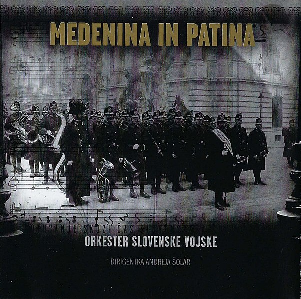 Slika:Orkester-Slovenske-vojske-Medenina-in-patina.jpg