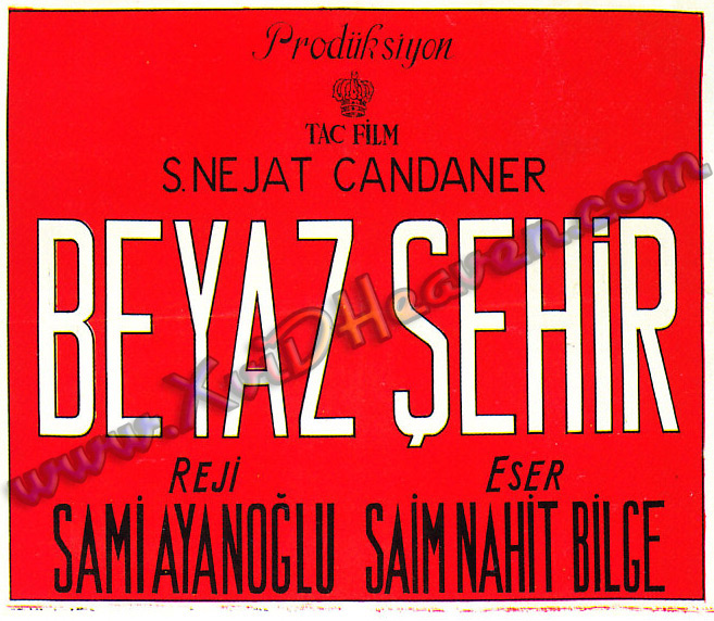 Dosya:Beyaz Şehir 1955 film afişi.jpg