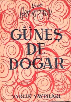 Dosya:Güneş de Doğar Hemingway Roman Varlık 1955.jpg