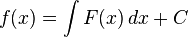 f(x) = int F(x),dx + C 