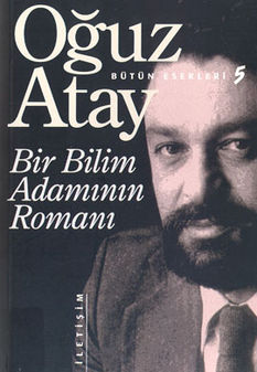 233px OC49Fuz Atay Bir Bilim AdamC4B1nC4B1n RomanC4B1