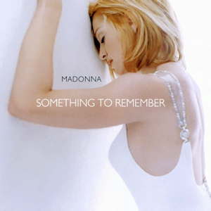 Файл:Madonna - Something to Remember.jpg