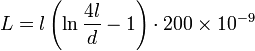 L = l\left(\ln\frac{4l}{d}-1\right) \cdot 200 \times 10^{-9}