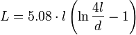 L = 5.08 \cdot l\left(\ln\frac{4l}{d}-1\right)