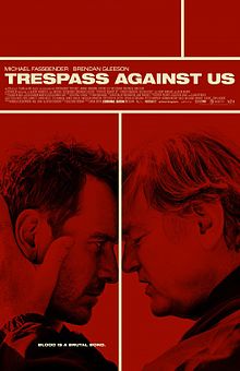 File:Trespass Against Us Poster.jpg