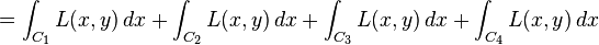  = \int_{C_1} L(x,y)\, dx + \int_{C_2} L(x,y)\, dx + \int_{C_3} L(x,y)\, dx + \int_{C_4} L(x,y)\, dx 