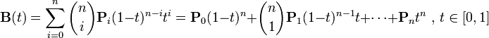 \mathbf{B}(t)=\sum_{i=0}^n {n\choose i}\mathbf{P}_i(1-t)^{n-i}t^i =\mathbf{P}_0(1-t)^n+{n\choose 1}\mathbf{P}_1(1-t)^{n-1}t+\cdots+\mathbf{P}_nt^n \mbox{ , } t \in [0,1]