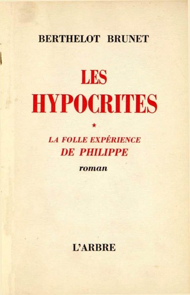 Fichier:Brunet - Les hypocrites (1) - La folle expérience de Philippe, 1945.pdf