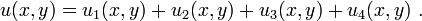 u(x,y)=u_1(x,y)+u_2(x,y)+u_3(x,y)+u_4(x,y)~.