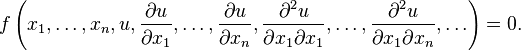 f \left (ks_1, \ldots, ks_n, u, \frac {
\partial u}
{
\partial ks_1}
, \ldot'oj, \frac {
\partial u}
{
\partial ks_n}
, \frac {
\partial^2 u}
{
\partial ks_1 \partial ks_1}
, \ldot'oj, \frac {
\partial^2 u}
{
\partial ks_1 \partial ks_n}
, \ldot'oj \right) = 0.