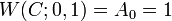 W (C;
0,1) = A_ {
0}
= 1