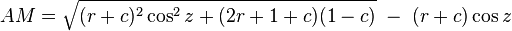 AM = \sqrt {
(r c)^ 2 \kos^2 z + (2r+1c) (1-c)}
'\' 