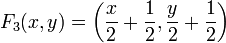 F_3(x,y)=\left(\frac{x}{2}+\frac{1}{2},\frac{y}{2}+\frac{1}{2}\right)