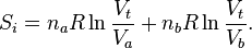 S_i=n_aR\ln\frac{V_t}{V_a}+n_bR\ln\frac{V_t}{V_b}.