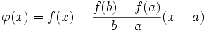 \varphi (x) f (x) - \frac {f (b) - f (a)} {b}