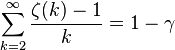 \sum_ {
k 2}
^\infty \frac {
\zeta (k) - 1}
{
k}
= 1 - \gamma