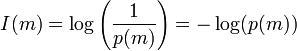 mi (m) = \log \left (\frac {
1}
{
p (m)}
\right) = - \log (p (m)) '\' 