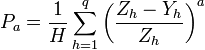 
P_a=\frac{1}{H}\sum_{h=1}^q\left(\frac{Z_h-Y_h}{Z_h}\right)^a
