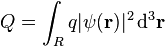 Q \int_R q|
\psi (\matbf r)|
^ 2 '\' 