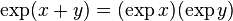 \eksp (x y) = (\eksp x) (\eksp y)