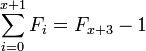 sum_{i=0}^{x+1} F_i = F_{x+3} - 1