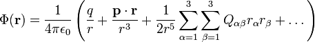 \Phi(\mathbf{r})=\frac{1}{4\pi\epsilon_0}\left(\frac{q}{r}+\frac{\mathbf{p}\cdot\mathbf{r}}{r^3}
+\frac{1}{2r^5}\sum_{\alpha=1}^3\sum_{\beta=1}^3 Q_{\alpha\beta}r_\alpha r_\beta +\dots\right)