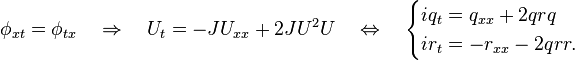 \fi_ {
kst}
\phi_ {
tks}
\kvad \Rightarow \kvad U_t-JU_ {
xx}
+2JU^2U-\kvad \Leftrightarow \kvad \begin {
kazoj}
iq_t q_ {
xx}
+2qrq-\ ir_t-r_ {
xx}
-2qrr.
\end {
kazoj}
'\' 