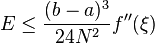 E \le \frac {
(b)^ 3}
{
24N^2}
f'' (\ksi)