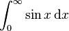 \int_0^\infti\sin 'x\' 