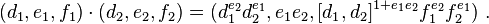 (d_1, e_1, f_1) \cdot (d_2, e_2, f_2) = (d_1^ {
e_2}
d_2^ {
e_1}
, e_1e_2, [d_1, d_2]^ {
1+e_1e_2}
f_1^ {
e_2}
f_2^ {
e_1}
)
'\' 