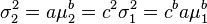 \sigma_2^2 = \mu_2^b = c^2 \sigma_1^2 = c^b \mu_1^b