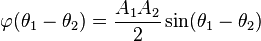 
 \varphi(\theta_1 - \theta_2) = \frac{A_1 A_2}{2}\sin(\theta_1 - \theta_2)
